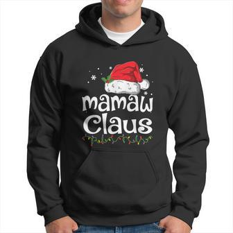Mamaw Claus Shirt Christmas Pajama Family Matching Xmas Hoodie - Monsterry