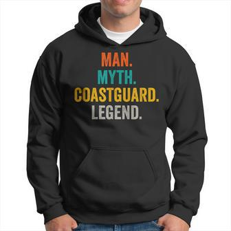 Man Myth Coastguard Legend - Funny Coastguard Hoodie - Seseable