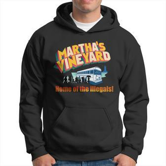 Marthas Vineyard Home Of The Illegals Funny Hoodie - Monsterry UK