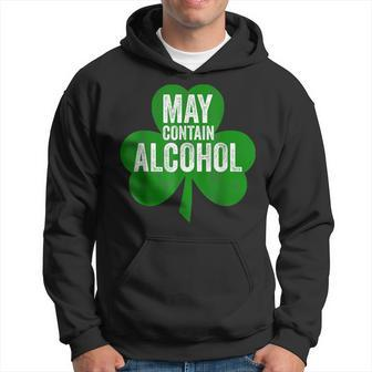May Contain Alcohol Funny Saint Patricks Day Hoodie - Seseable