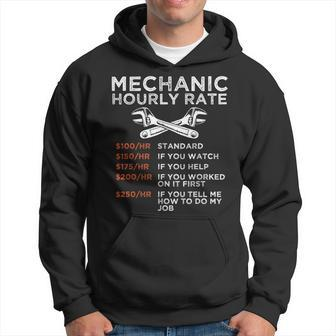 Mechanic Hourly Rate Repairing Prices Repairman Gift Hoodie | Mazezy