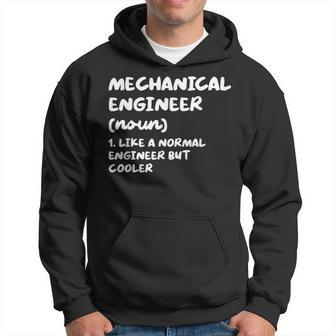 Mechanical Engineer Definition Funny Engineering Hoodie | Mazezy
