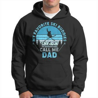 Mens Bddj Vintage My Favorite Ski Buddies Call Me Dad Fathers Day Hoodie - Seseable