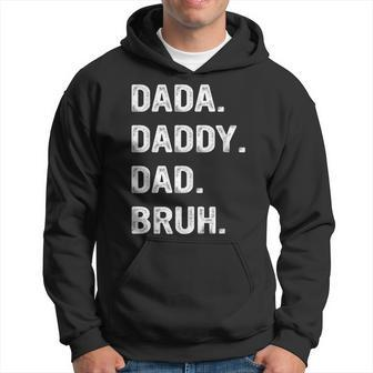 Mens Dada Daddy Dad Bruh Dad Bruh Hoodie | Mazezy
