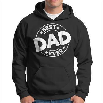 Mens Fathers Day Best Dad Ever I Love My Daddy Gift For Mens Hoodie | Mazezy CA