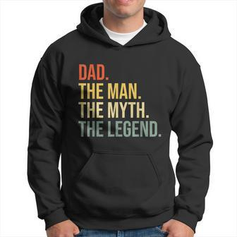 Mens Funny Dad Fathers Day Dad The Man The Myth The Legend Hoodie - Monsterry CA