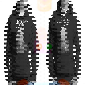 Mens Funny John Pork Is Calling Meme Answer Call Phone Hoodie | Mazezy