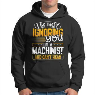 Mens Funny Machinist Operator Vintage Fathers Day Gift For Dad Hoodie - Seseable