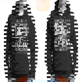 Mens I Have Two Titles Dad And Paw Paw Funny Fathers Day Hoodie - Seseable