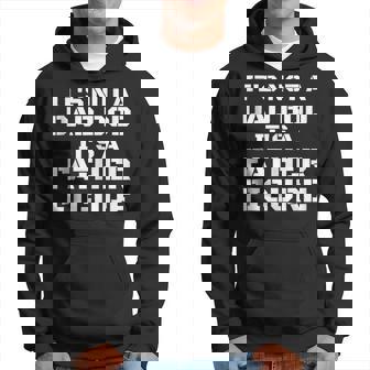 Mens Its Not A Dad Bod Its A Father Figure Fathers Day Funny Hoodie - Thegiftio UK