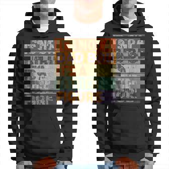 Mens Its Not A Dad Bod Its A Father Figure Vintage Fathers Day Hoodie - Seseable