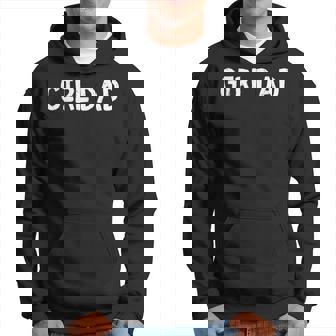 Mens New Girl Dad Of Girls Daddy Gifts Fathers Day Hoodie - Thegiftio