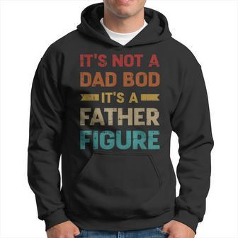 Mens Not A Dad Bod Father Vintage For Fathers Day Hoodie - Seseable