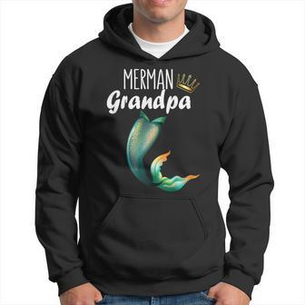 Mermaid Birthday Men Birthday Party Merman Grandpa Gift For Mens Hoodie | Mazezy