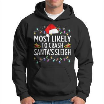 Most Likely To Crash Santas Sleigh Funny Christmas Men Hoodie Graphic Print Hooded Sweatshirt - Seseable