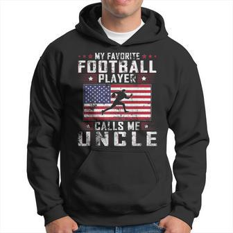 My Favorite Football Player Calls Me Uncle Father Day Hoodie | Mazezy