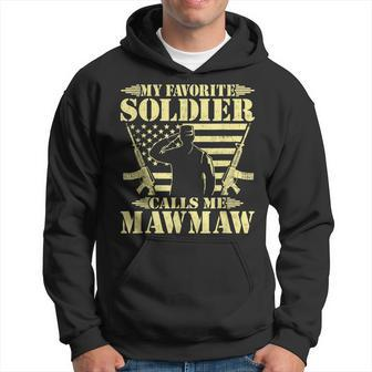 My Favorite Soldier Calls Me Mawmaw Proud Military Grandma Hoodie | Mazezy