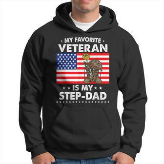 My Favorite Veteran Is My Step Dad For Father Veterans Day Hoodie - Seseable