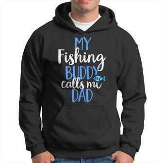 My Fishing Buddy Calls Me Dad Funny Fish Lover Reel Hoodie | Mazezy