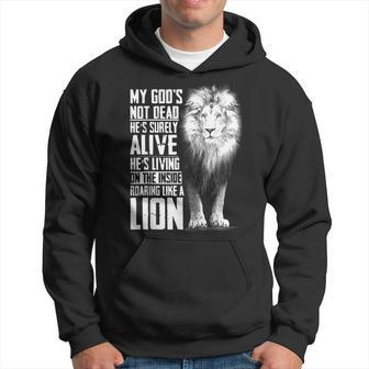 My Gods-Not-Dead Hes Surely Alive Christian Jesus Lion Hoodie - Seseable