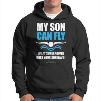 My Son Can Fly Superpower | Mom Dad Swim Team Parent Hoodie | Mazezy
