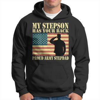 My Stepson Has Your Back Proud Army Stepdad Father Gifts Gift For Mens Hoodie | Mazezy