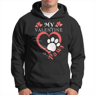 My Valentine Has Paws Pet Lover Valentines Day Hoodie - Seseable