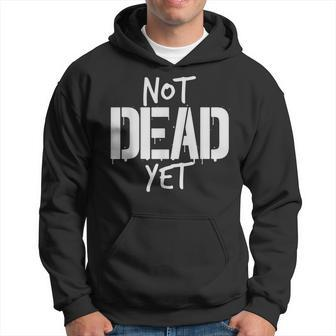 Not Dead Yet Undead Veteran Zombie Gift Men Hoodie Graphic Print Hooded Sweatshirt - Seseable