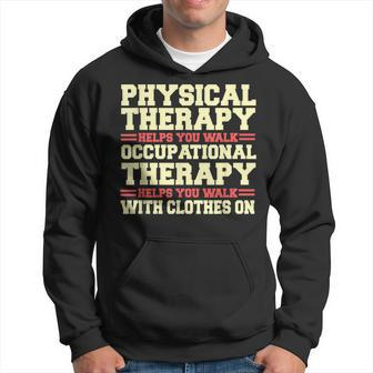 Occupational Therapist Professional Healthcare Therapy Ot Hoodie | Mazezy