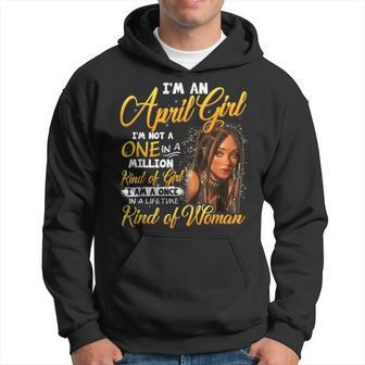 Once In A Lifetime Black Girl April Birthday Mothers Day Hoodie - Seseable