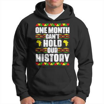 One Month Cant Hold Our History Black Lives Matter Quotes Hoodie - Seseable