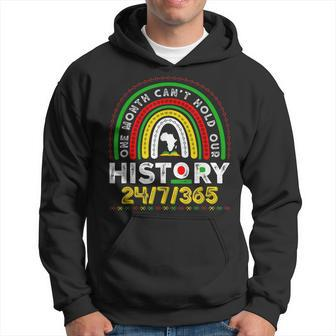 One Month Cant Hold Our History Rainbow Black History Month Hoodie - Seseable