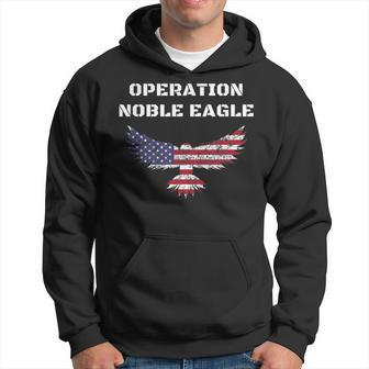 Operation Noble Eagle For Military Veterans Men Hoodie Graphic Print Hooded Sweatshirt - Seseable