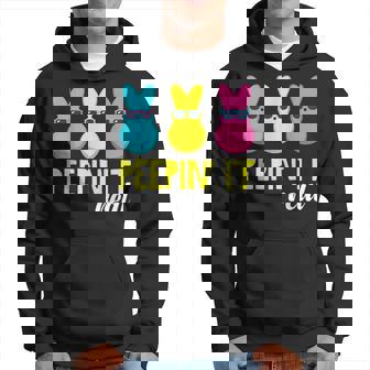 Peepin It Real T Happy Easter Bunny Egg Hunt Funny Hoodie | Mazezy