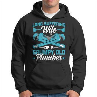 Plumber Wife Pipefitter - Funny Wife Of A Grumpy Old Plumber Hoodie - Thegiftio UK