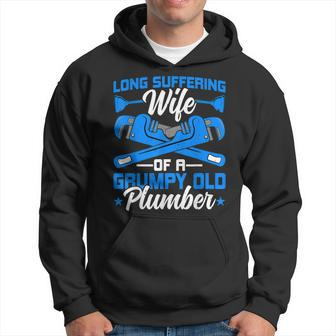 Plumber Wife Plumbing - Funny Wife Of A Grumpy Old Plumber Hoodie - Thegiftio UK