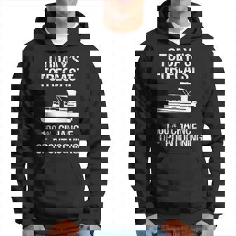 Pontoon Boating Funny - Pontooning Todays Forecast Hoodie | Mazezy