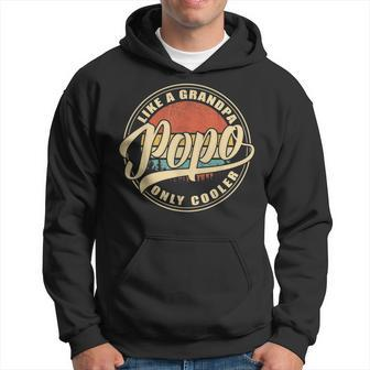 Popo Like A Grandpa Only Cooler Funny Vintage Retro Dad Papa Gift For Mens Hoodie | Mazezy AU