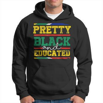 Pretty Black And Educated Black History Blm Melanin Pride Hoodie - Seseable