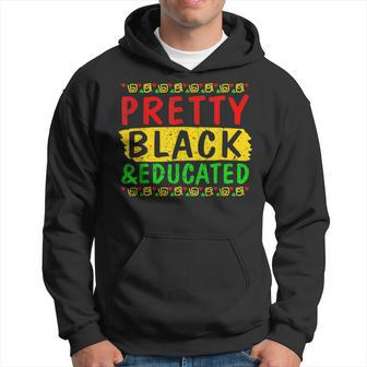Pretty Black And Educated Melanin Pride Black History Month Men Hoodie Graphic Print Hooded Sweatshirt - Seseable