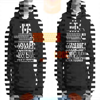 Im A Programmer I Write Code Will Not Fix Computer Men Hoodie - Thegiftio