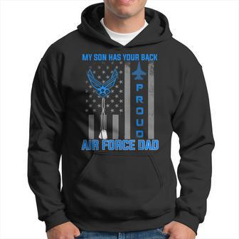 Proud Air Force Dad T My Son Has Your Back Usaf Hoodie | Mazezy DE