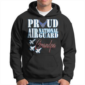 Proud Air National Guard Grandpa Air Force Fathers Day Hoodie - Seseable
