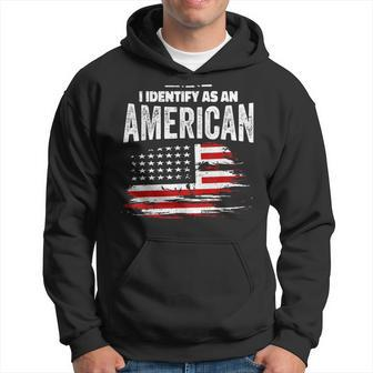 Proud American I Identify As An American Hoodie | Mazezy