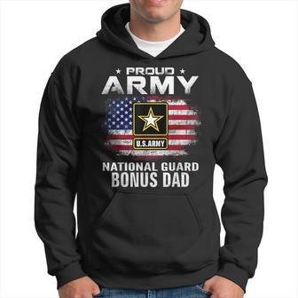 Proud Army National Guard Bonus Dad With American Flag Gift Hoodie - Seseable