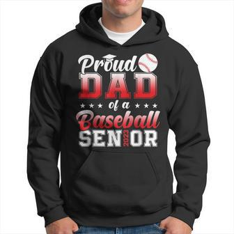 Proud Dad Of A Baseball Senior 2023 Funny Class Of 2023 Gift For Mens Hoodie | Mazezy