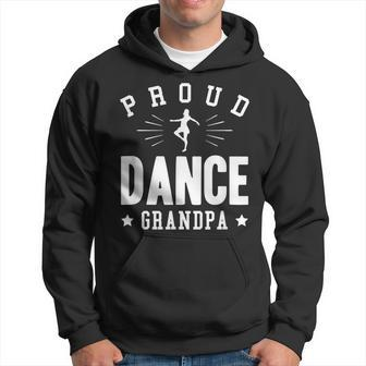 Proud Dance Grandpa Gift Gift For Mens Hoodie | Mazezy