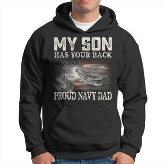 Proud Navy Dad My Son Has Your Back T Father Gift Gift For Mens Hoodie | Mazezy