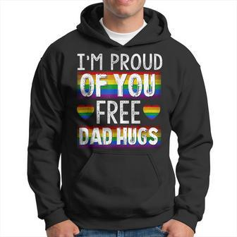 Proud Of You Free Dad Hugs Funny Gay Pride Ally Lgbtq Gift Hoodie | Mazezy
