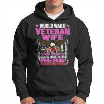 Proud World War 2 Veteran Wife Military Ww2 Veterans Spouse Men Hoodie Graphic Print Hooded Sweatshirt - Seseable